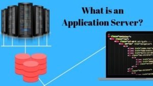 What is an Application Server_