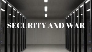 security and war
